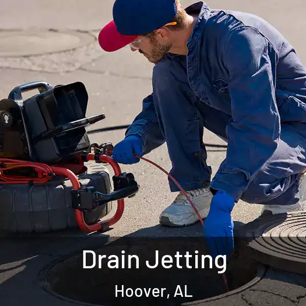  Drain Jetting Hoover, AL