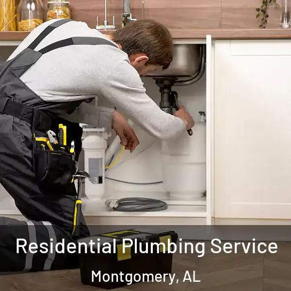  Residential Plumbing Service Montgomery, AL