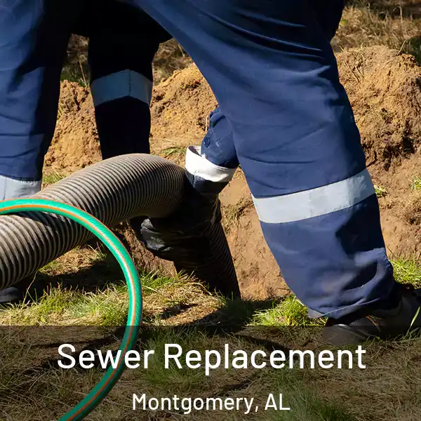  Sewer Replacement Montgomery, AL