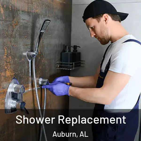  Shower Replacement Auburn, AL